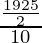 \frac{\frac{1925}{2}}{10}