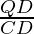 \frac{QD}{CD}