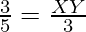 \frac{3}{5} = \frac{XY}{3}