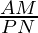 \frac{AM}{PN}