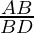 \frac{AB}{BD}