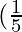 (\frac{1}{5}