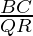 \frac{BC}{QR}