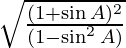 25 a. Prove that : √[(1