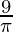 \frac{9}{\pi}