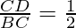 \frac{CD}{BC} = \frac{1}{2}